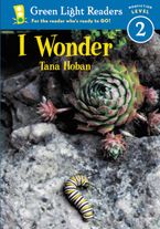 I Wonder Paperback  by Tana Hoban