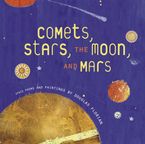 Comets, Stars, the Moon, and Mars