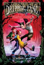 Secrets of Dripping Fang, Book Three Hardcover  by Dan Greenburg