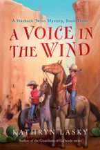 A Voice in the Wind Paperback  by Kathryn Lasky