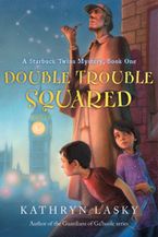 Double Trouble Squared Paperback  by Kathryn Lasky