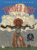 Thunder Rose Paperback  by Jerdine Nolen