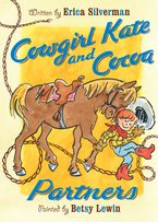 Cowgirl Kate and Cocoa: Partners Paperback  by Erica Silverman