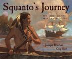 Squanto's Journey Paperback  by Joseph Bruchac