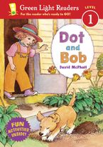 Dot and Bob Paperback  by David McPhail