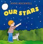 Our Stars Paperback  by Anne Rockwell