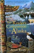 The Reader's Companion To Alaska