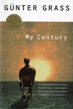 My Century Paperback  by Günter Grass