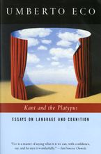 Kant And The Platypus Paperback  by Umberto Eco
