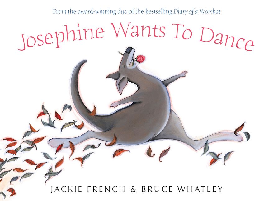Josephine Wants To Dance Harper Collins Australia