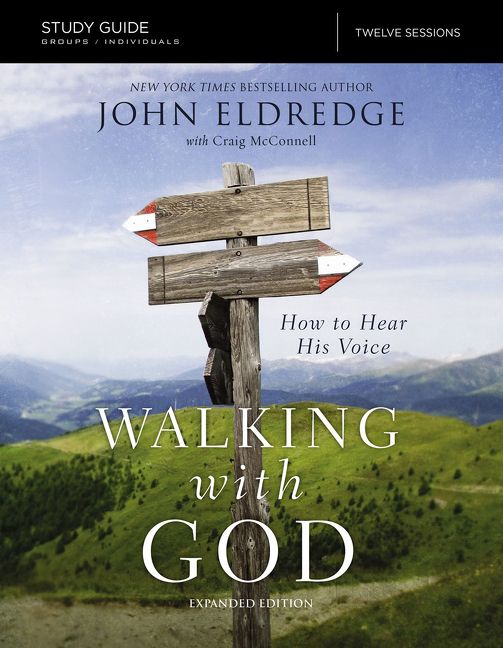 Walking with God Study Guide, The, Paperback, John Eldredge and Craig McConnell