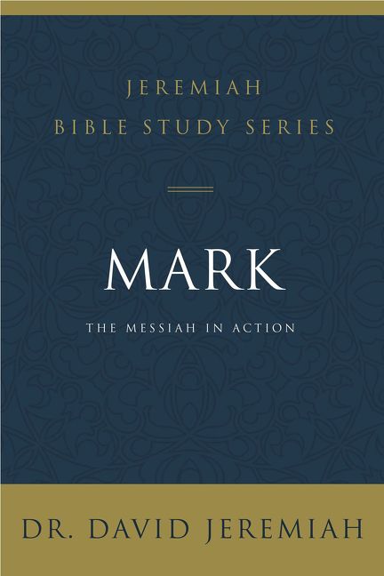 Mark, Religion, Paperback, David Jeremiah