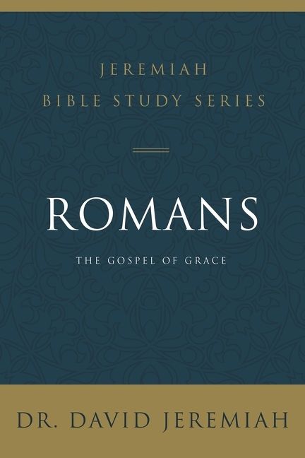 Romans, Religion, Paperback, David Jeremiah