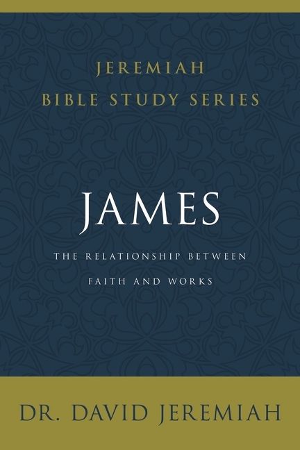 James, Religion, Paperback, Dr. David Jeremiah