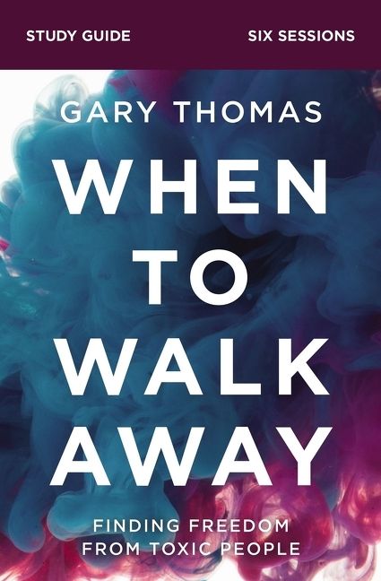 When to Walk Away Study Guide, Religion, Paperback, Gary L. Thomas