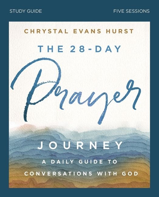 28-Day Prayer Journey Study Guide, Religion, Paperback, Chrystal Evans Hurst