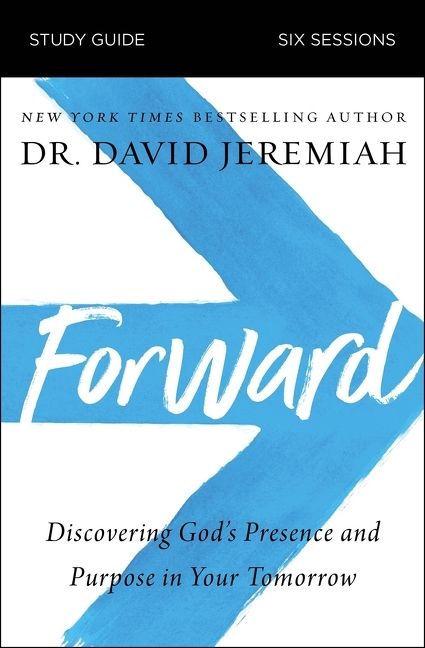 Forward Study Guide, Religion, Paperback, Dr. David Jeremiah