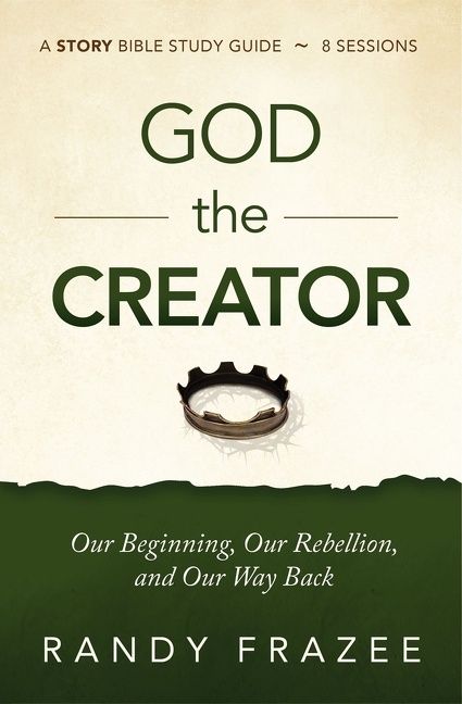 Story of God the Creator Study Guide, Religion, Paperback, Randy Frazee