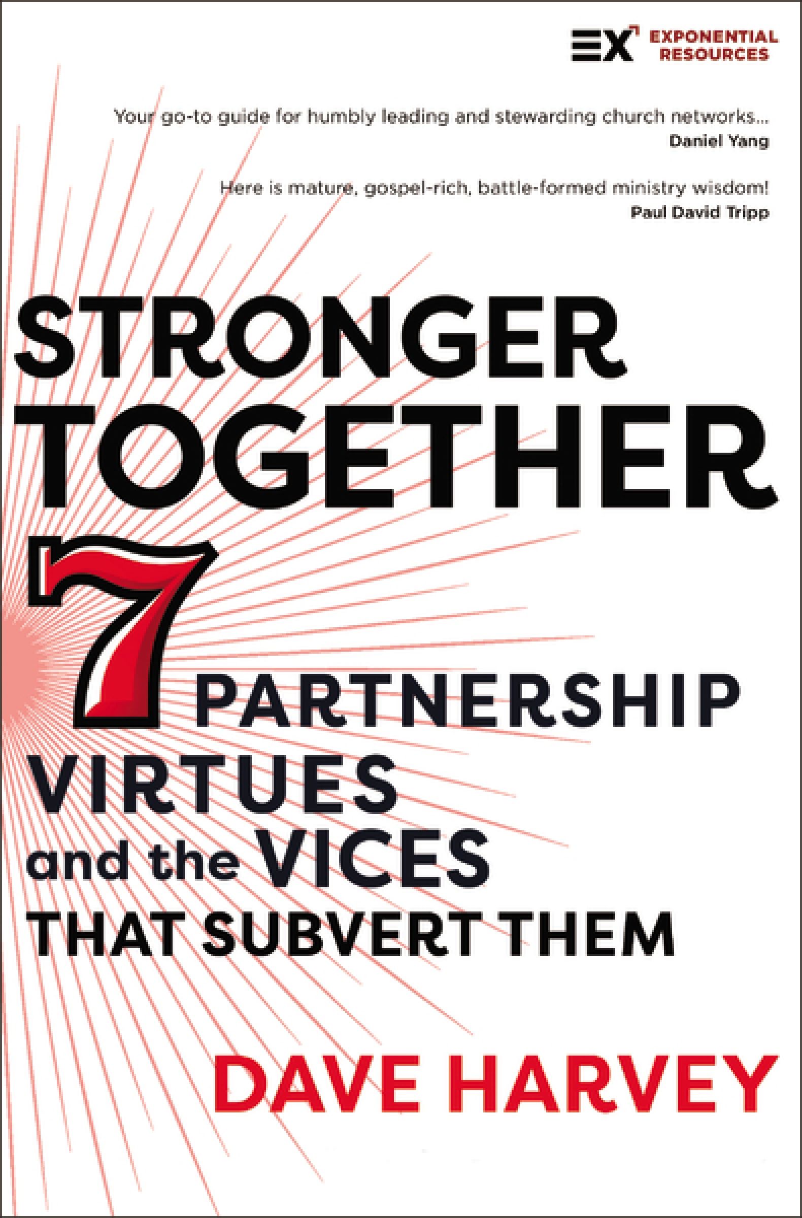 Stronger Together, Religion, Paperback, Dave Harvey