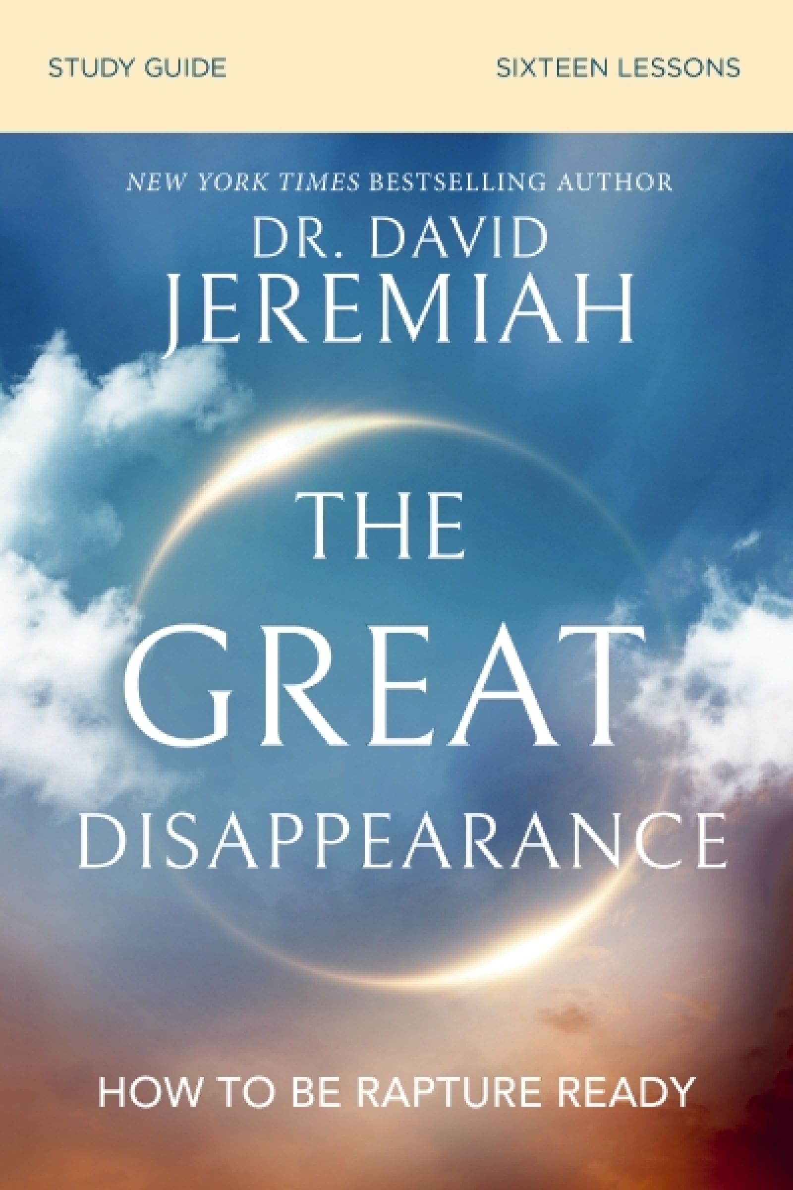 Great Disappearance Study Guide, Religion, Paperback, Dr. David Jeremiah