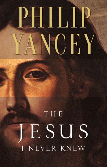 Jesus I Never Knew, Religion, Paperback, Philip Yancey