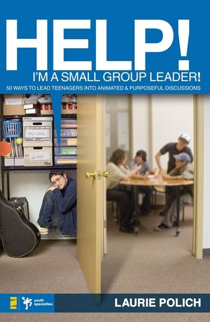Help! I'm a Small-Group Leader!, Religion, Paperback, Laurie Polich