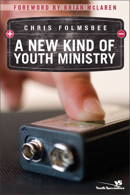 New Kind of Youth Ministry, Religion, Paperback, Chris Folmsbee