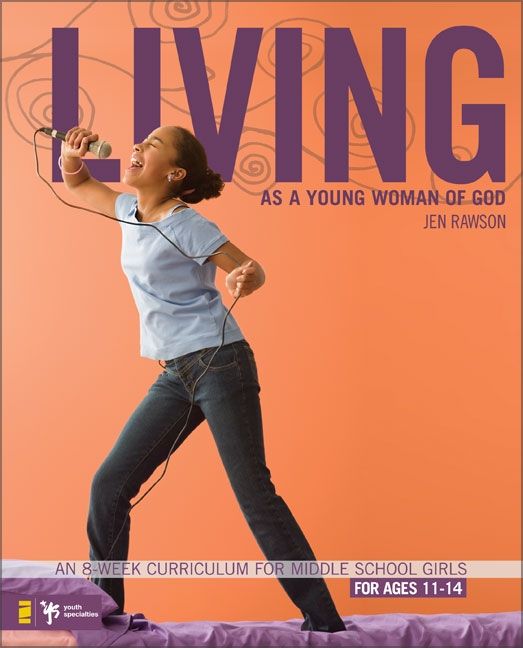 Living as a Young Woman of God, Religion, Paperback, Jen Rawson