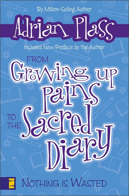 From Growing Up Pains to the Sacred Diary, Religion, Paperback, Adrian Plass