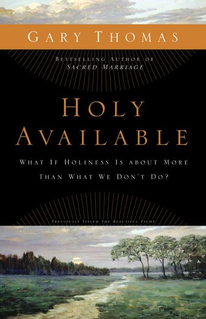 Holy Available, Religion, Paperback, Gary L. Thomas