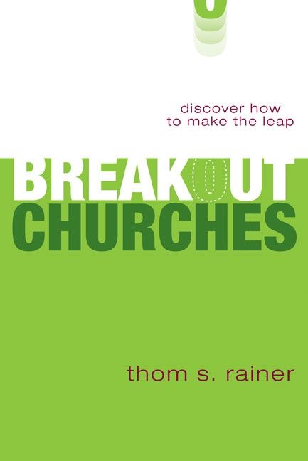 Breakout Churches, Religion, Paperback, Thom Rainer