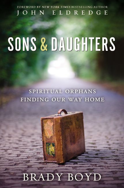 Sons And Daughters, Religion, Paperback, Brady Boyd
