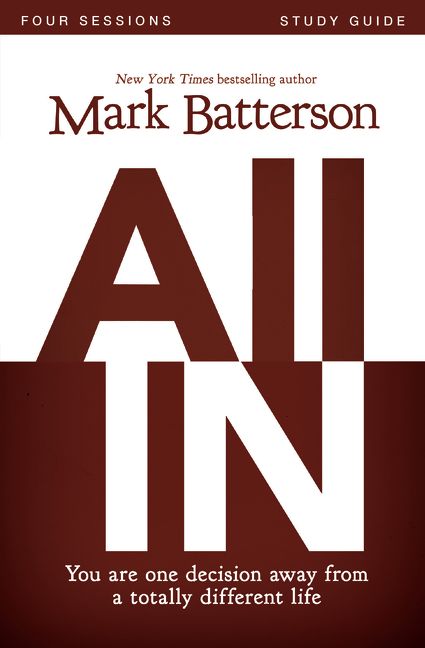 All In Study Guide, Religion, Paperback, Mark Batterson, Kevin Harney and Sherry Harney