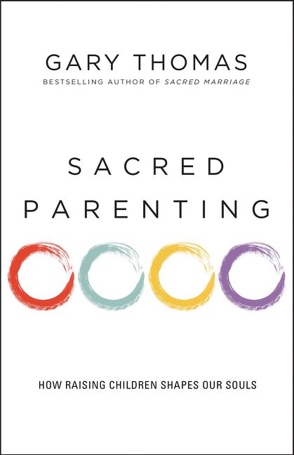Sacred Parenting, Religion, Paperback, Gary L. Thomas