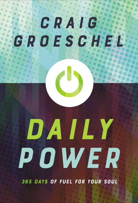Daily Power, Religion, Paperback, Craig Groeschel