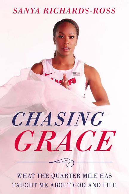 Chasing Grace, Memoirs, Hardback, Sanya Richards-Ross