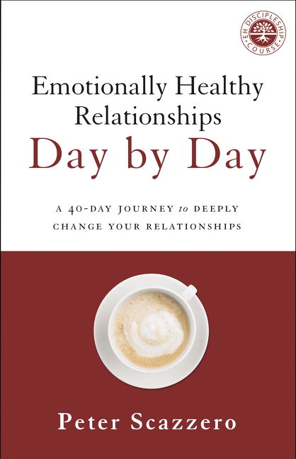 Emotionally Healthy Relationships Day by Day, Religion, Paperback, Peter Scazzero