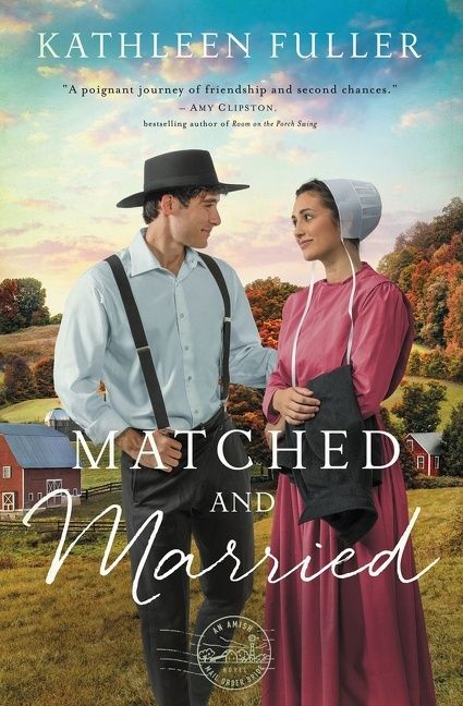 Matched and Married, Religion, Paperback, Kathleen Fuller