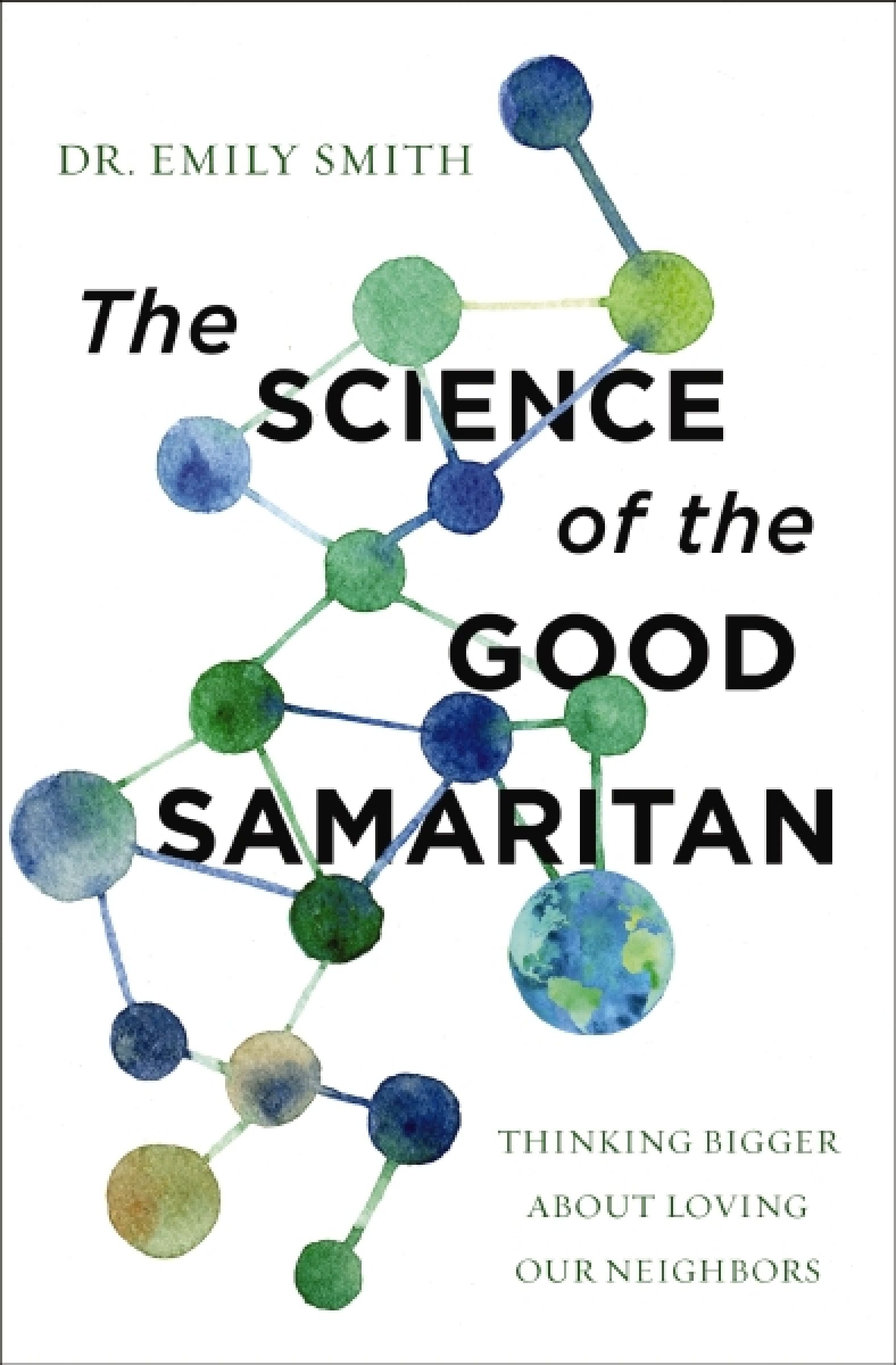 Science of the Good Samaritan, Religion, Paperback, Emily Smith