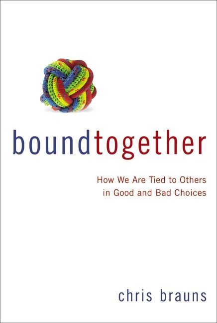 Bound Together, Religion, Paperback, Chris Brauns
