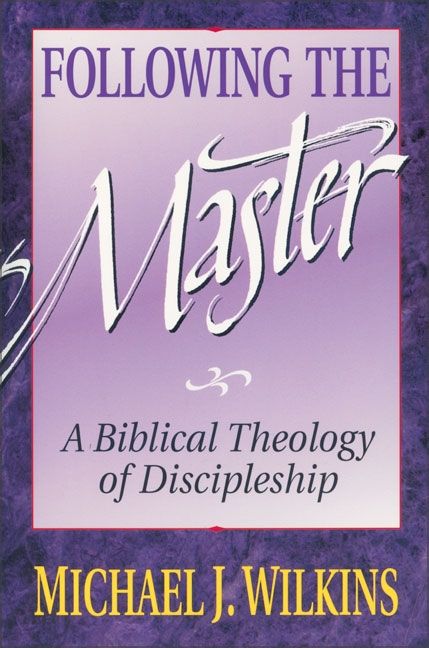 Following The Master, Religion, Paperback, Michael Wilkins