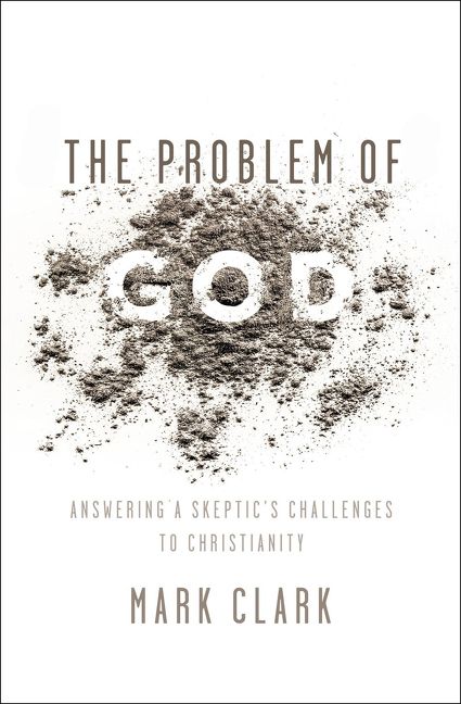 Problem of God, Religion, Paperback, Mark Clark