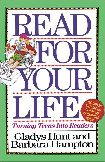 Read for Your Life, Religion, Paperback, Gladys Hunt and Barbara Hampton
