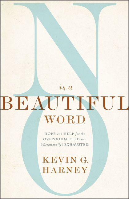 No Is a Beautiful Word, Religion, Paperback, Kevin Harney