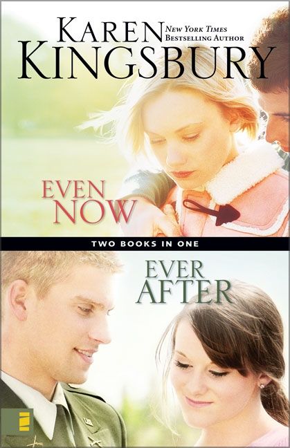 Even Now / Ever After Compilation, Paperback, Karen Kingsbury