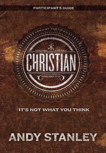 Christian Participant's Guide, Religion, Paperback, Andy Stanley