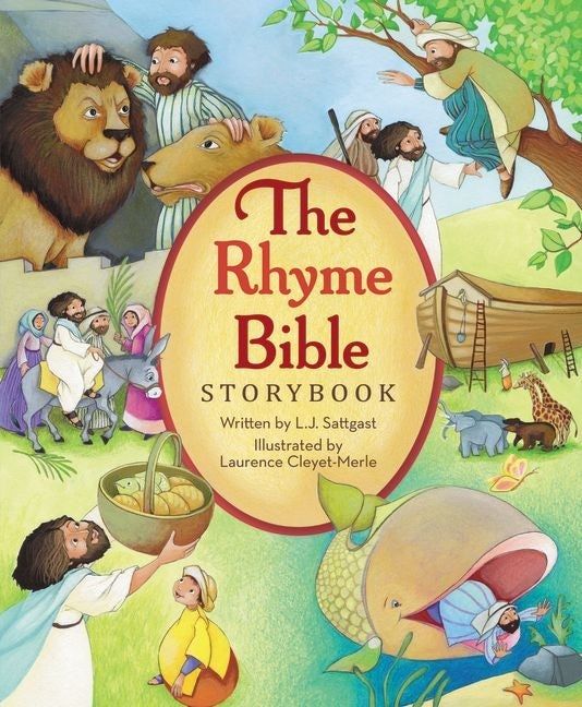 The Rhyme Bible Storybook, Children's, Hardback, L. J. Sattgast