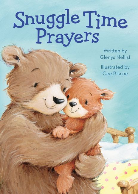 Snuggle Time Prayers, Board Book, Glenys Nellist