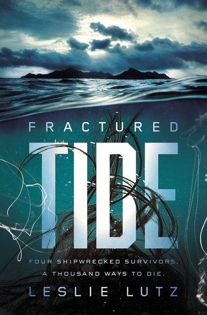Fractured Tide, Teen & YA Books, Hardback, Leslie Karen Lutz