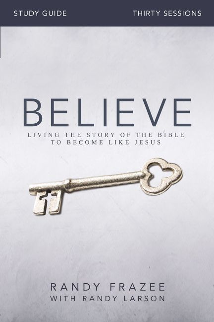 Believe Study Guide, Religion, Paperback, Randy Frazee